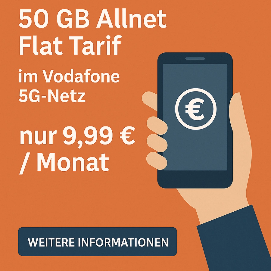 Allnet Flat mit 50 GB für 10 € – Günstiger Handyvertrag im Vodafone-Netz 2025 Allnet-Flat 50 GB Vodafone 10 Euro