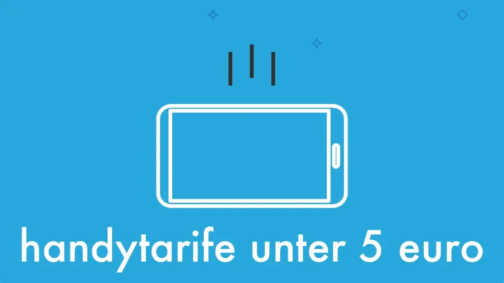 Handytarife unter 5 Euro